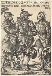 Hector, Alexander en Julius Caesar