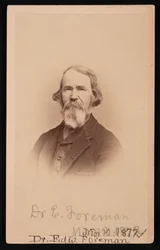 Portret van Dr. Edward R. Foreman 1808-1885, 12 maart 1872