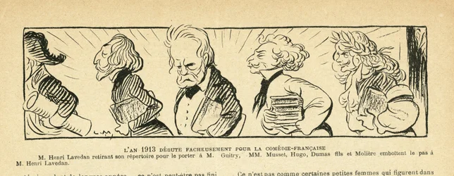 Illustratie in Le Rire, 04/01/13 - het jaar 1913... - Theater, Comédie française - Hugo Victor, Dumas Alexandre (fils), Lavedan Henri (1859-1940), Guitry Sacha, Musset Alfred, Molière