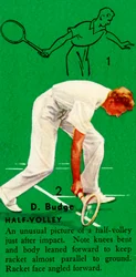 D. Budge - Half-Volley, ca. 1935