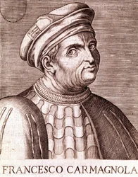Francesco Bussone Graaf van Carmagnola Condottiere Italiaans (Carmagnola 1385 in Venetië 1432)
